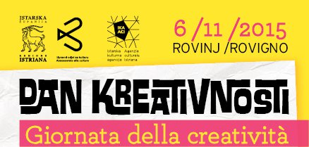 Prvi Dan kreativnosti ovog petka u Rovinju